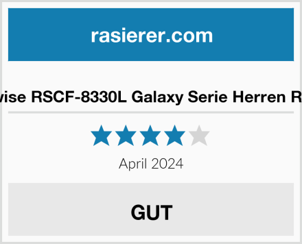  Cleanwise RSCF-8330L Galaxy Serie Herren Rasierer Test