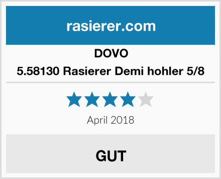 DOVO 5.58130 Rasierer Demi hohler 5/8 Test