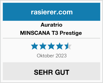 Auratrio MINSCANA T3 Prestige  Test