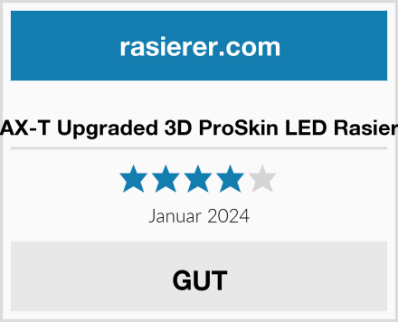  MAX-T Upgraded 3D ProSkin LED Rasierer Test